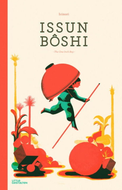 Issun Boshi : The One-Inch Boy - 9783899557183