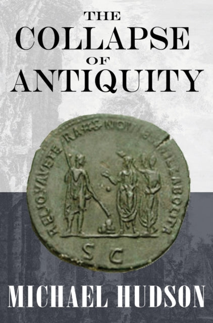 The Collapse of Antiquity - 9783949546112