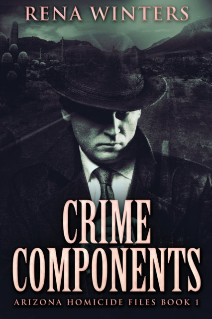 Crime Components : Large Print Edition : 1 - 9784867472033