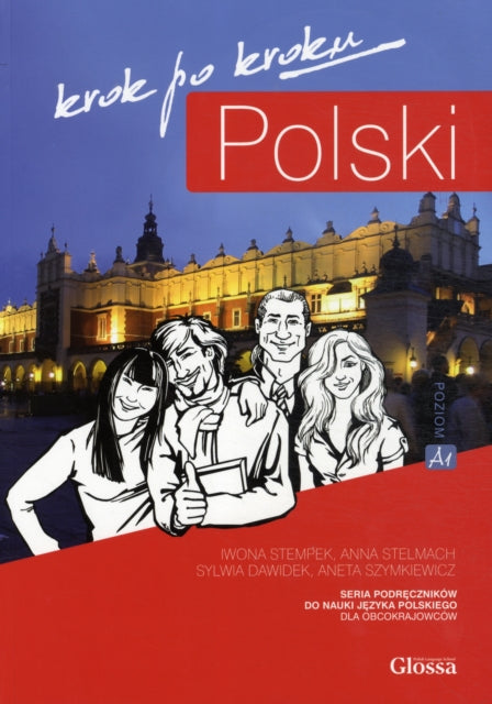 Polski, Krok po Kroku: Coursebook for Learning Polish as a Foreign Language : With audio download Level A1 - 9788393073108