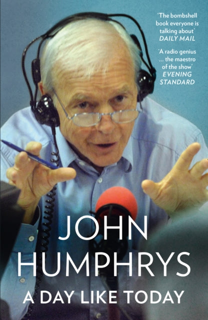 A Day Like Today : Memoirs-9780007415588