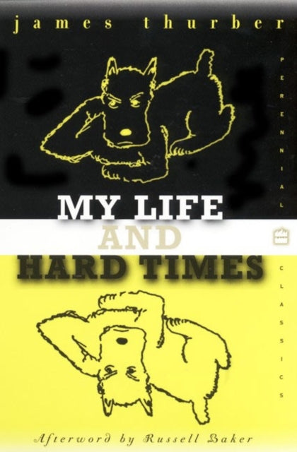 My Life and Hard Times-9780060933081