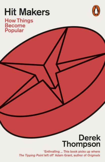 Hit Makers : How Things Become Popular-9780141981598