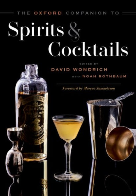 The Oxford Companion to Spirits and Cocktails-9780199311132