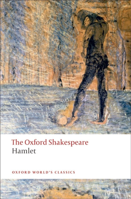 Hamlet: The Oxford Shakespeare-9780199535811