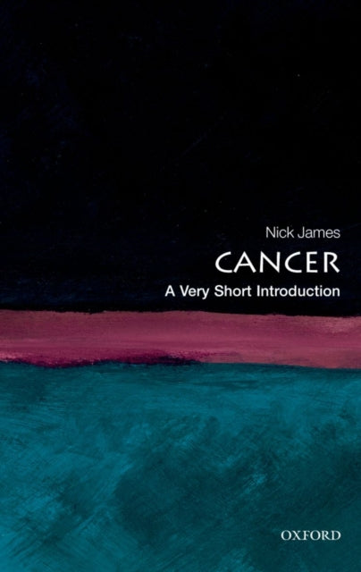 Cancer: A Very Short Introduction-9780199560233