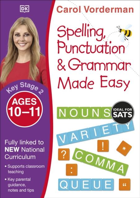 Spelling, Punctuation & Grammar Made Easy, Ages 10-11 (Key Stage 2) : Supports the National Curriculum, English Exercise Book-9780241182734