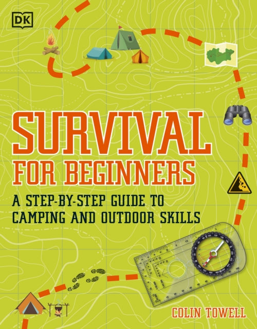 Survival for Beginners : A step-by-step guide to camping and outdoor skills-9780241339893
