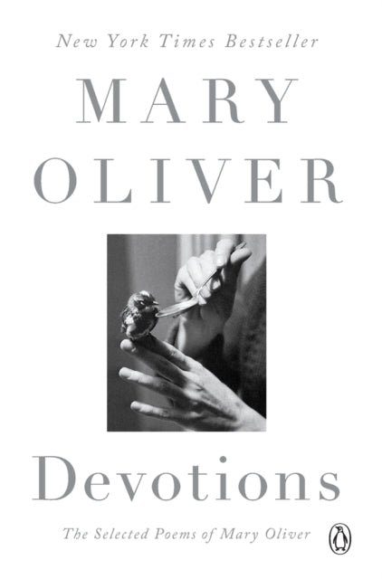 Devotions : The Selected Poems of Mary Oliver-9780399563263