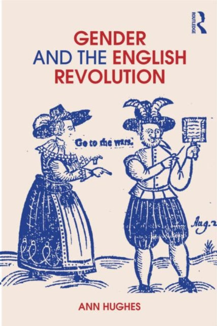 Gender and the English Revolution-9780415214919