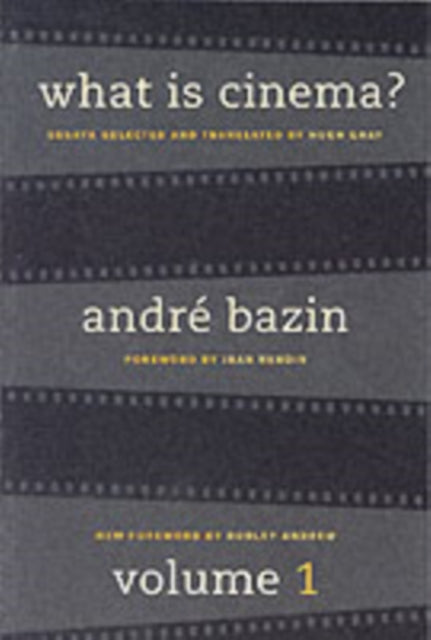 What Is Cinema? Volume I-9780520242272