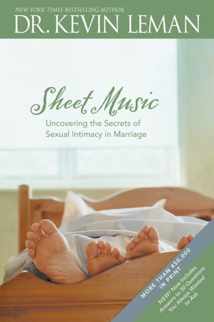 Sheet Music: Uncovering the Secrets of Sexual Intimacy in Marriage-9780842360241