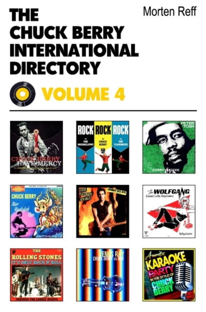Chuck Berry International Directory : Volume 4-9780954706890