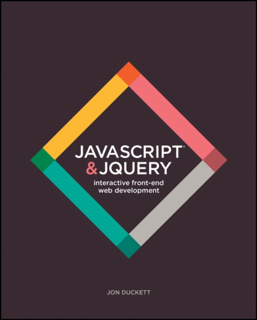 JavaScript and jQuery : Interactive Front-End Web Development-9781118531648
