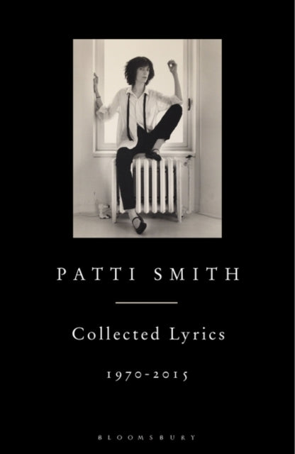 Patti Smith Collected Lyrics, 1970-2015-9781408863008