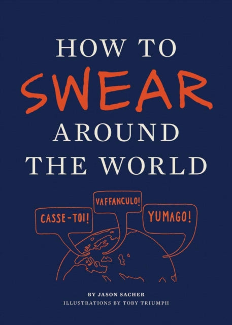 How to Swear Around the World-9781452110875