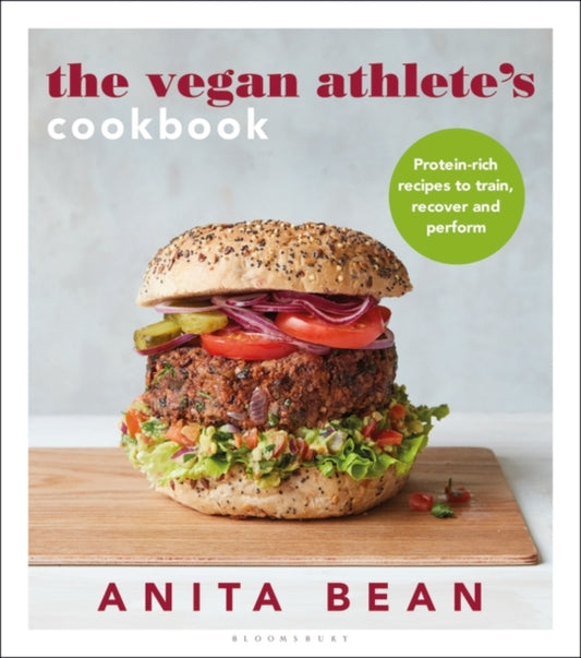 The Vegan Athlete's Cookbook : Protein-rich recipes to train, recover and perform-9781472984296