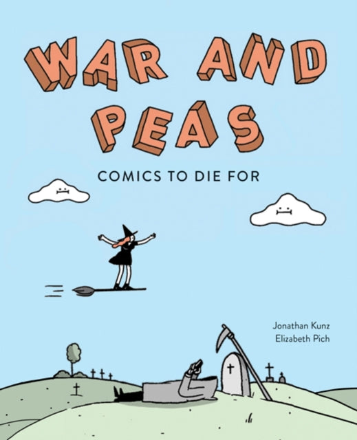 War and Peas : Funny Comics for Dirty Lovers-9781524854072