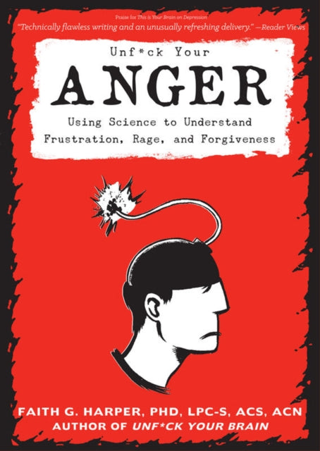 Unfuck Your Anger-9781621063384