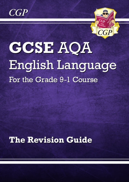 GCSE English Language AQA Revision Guide - includes Online Edition and Videos-9781782943693