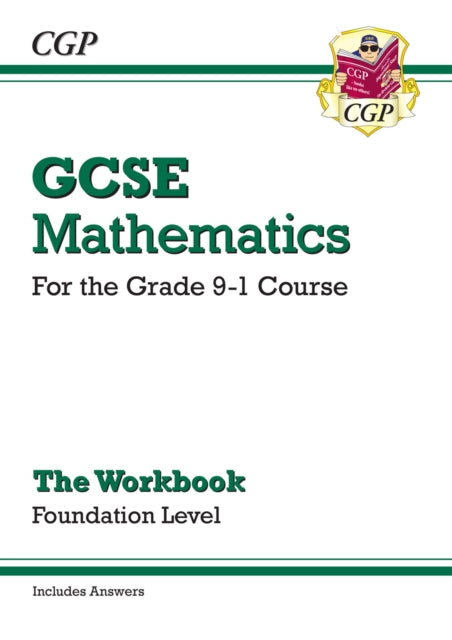 GCSE Maths Workbook: Foundation (includes answers)-9781782943846