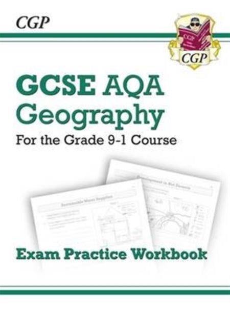 New GCSE Geography AQA Exam Practice Workbook (answers sold separately)-9781782946113