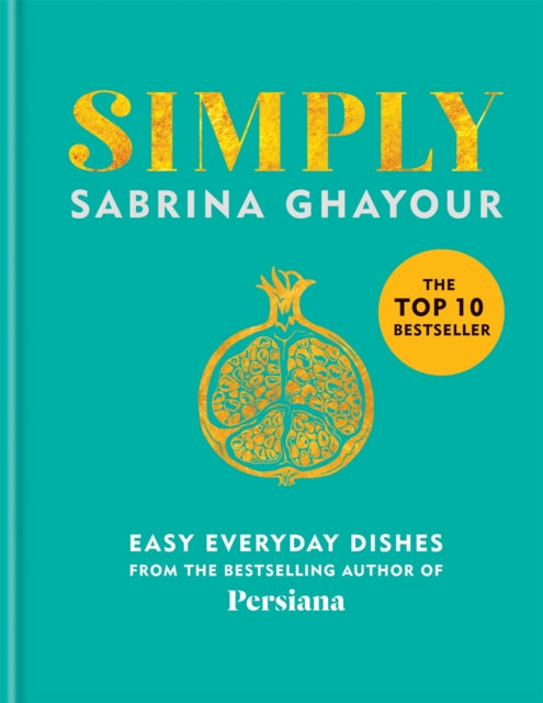 Simply : Easy everyday dishes: THE SUNDAY TIMES BESTSELLER-9781784725167