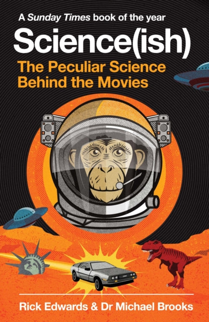 Science(ish) : The Peculiar Science Behind the Movies-9781786492234