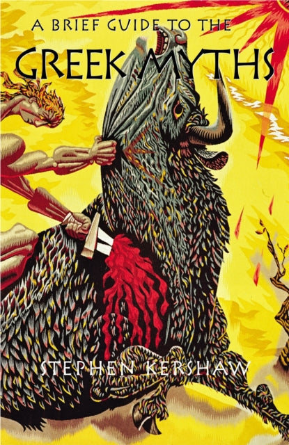 A Brief Guide to the Greek Myths-9781845295127