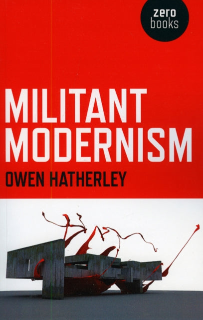 Militant Modernism-9781846941764