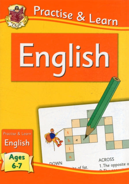 New Curriculum Practise & Learn: English for Ages 6-7-9781847627308