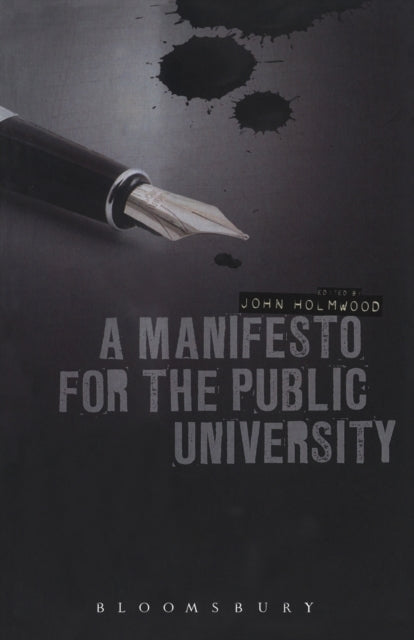 A Manifesto for the Public University-9781849666138