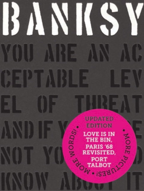 Banksy You Are an Acceptable Level of Threat and if You Were Not You Would Know About It-9781908211781