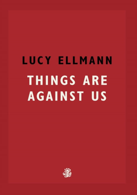 Things Are Against Us-9781913111137