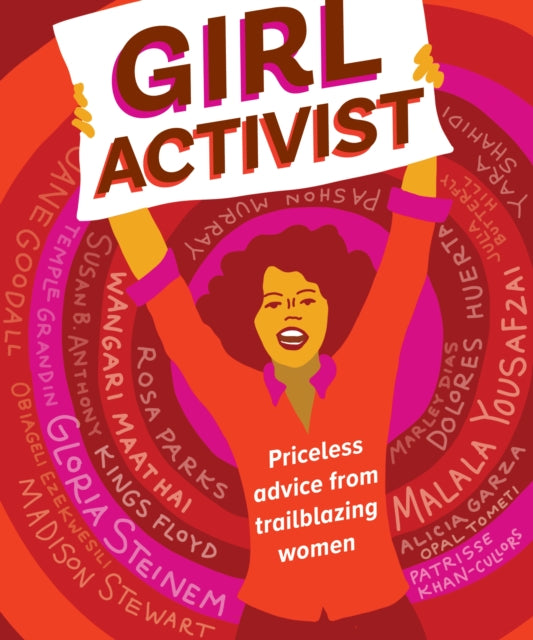 Girl Activist : Priceless Advice from Trailblazing Women-9781941367643